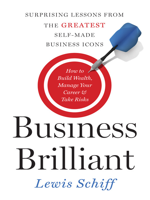 Title details for Business Brilliant by Lewis Schiff - Wait list